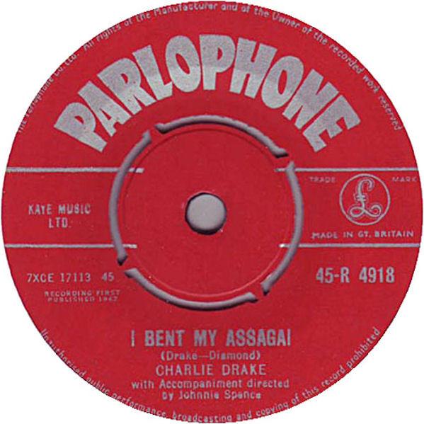 7inch Record CHARLIE DRAKE I Bent My Assagai Sweet Freddy Gr 45R4918 Parlophone 1962 UK Pop Used
7inch Record CHARLIE DRAKE I Bent My Assagai Sweet Freddy Gr 45R4918 Parlophone 1962 UK Pop Used