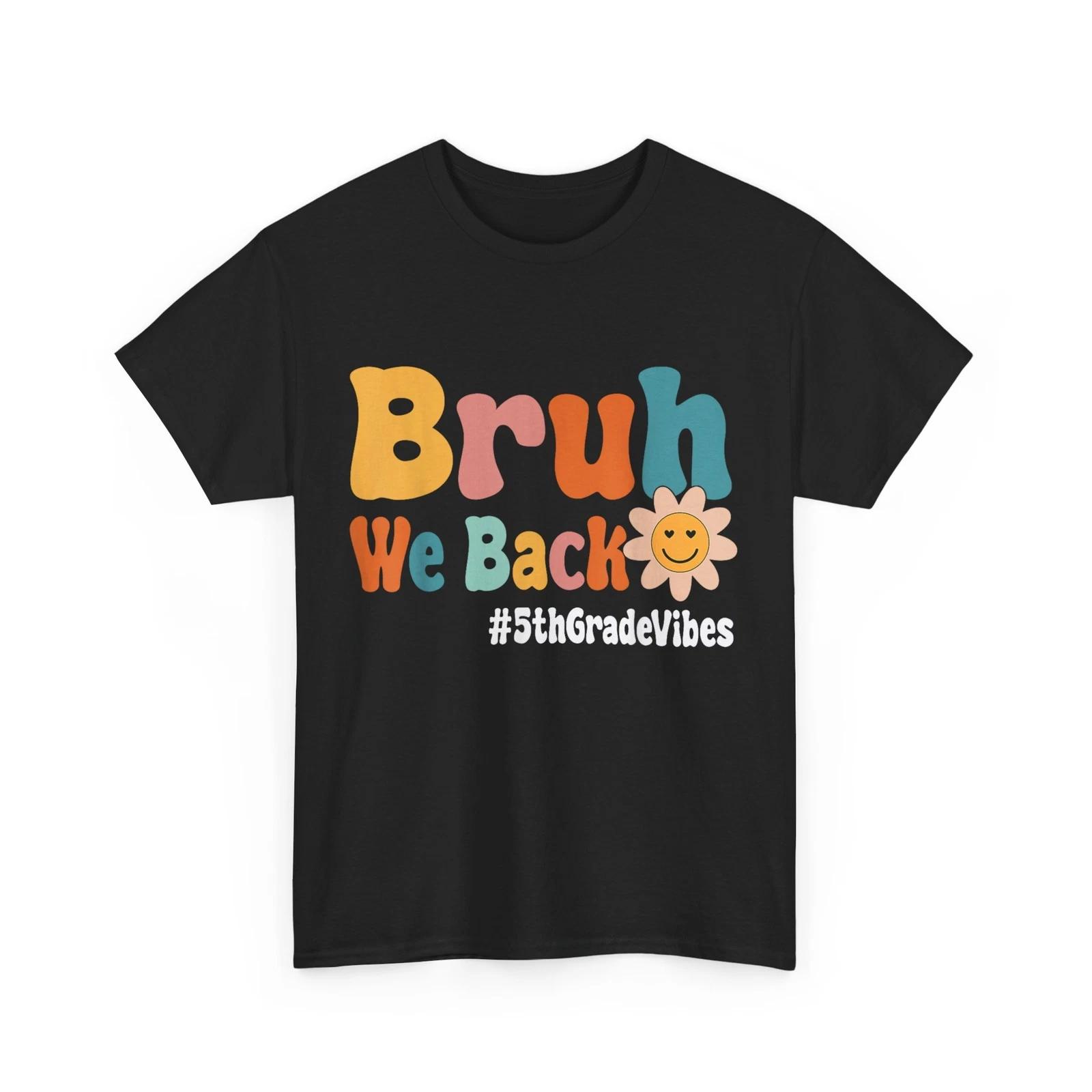 Back To School Shirt, Bruh We Back Shirt, 5th Grade Vibes Shirt 2XL
Back To School Shirt, Bruh We Back Shirt, 5th Grade Vibes Shirt 2XL