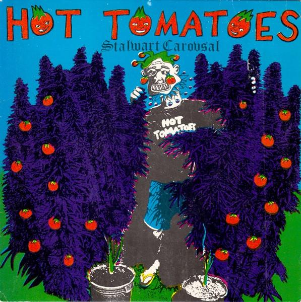 7inch Record HOT TOMATOES - Stalwart Carousal DOMS011 Dominator Recor 1990 Australia Rock Used
7inch Record HOT TOMATOES - Stalwart Carousal DOMS011 Dominator Recor 1990 Australia Rock Used