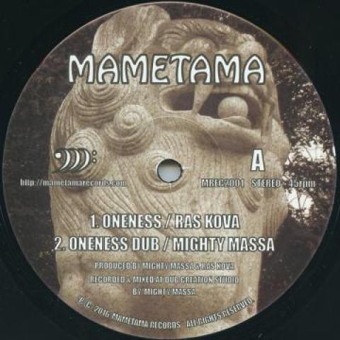 12inch Record RAS KOVA; MIGHTY MASSA / RAS KOVA; - Oneness; Oneness Dub / Rise Up; Ris MREC2001 Mametama 2016 Europe Reggae, Ska & Dub
12inch Record RAS KOVA; MIGHTY MASSA / RAS KOVA; - Oneness; Oneness Dub / Rise Up; Ris MREC2001 Mametama 2016 Europe Reggae, Ska & Dub