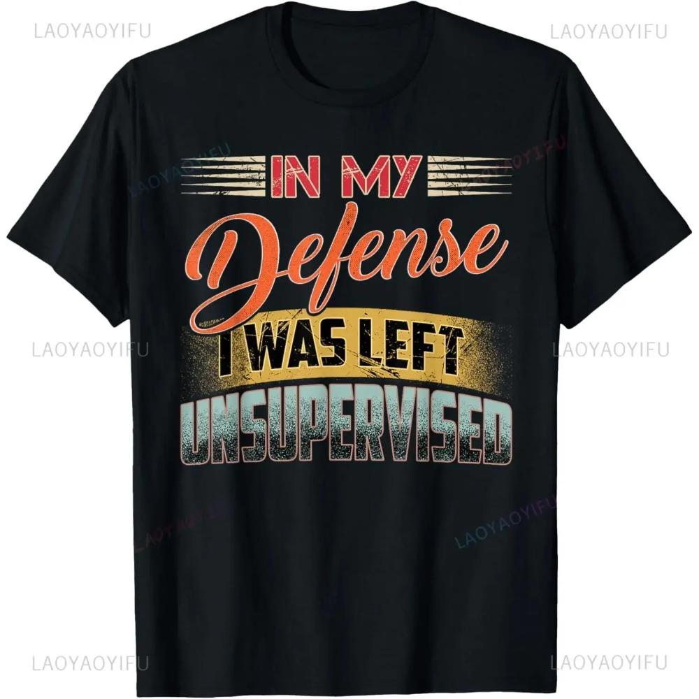 In My Defense I Was Left Unsupervised | Funny Retro Vintage T-Shirt Men Clothing Streetwear Camisetas XXXXXL армия зеленый
In My Defense I Was Left Unsupervised | Funny Retro Vintage T-Shirt Men Clothing Streetwear Camisetas XXXXXL армия зеленый