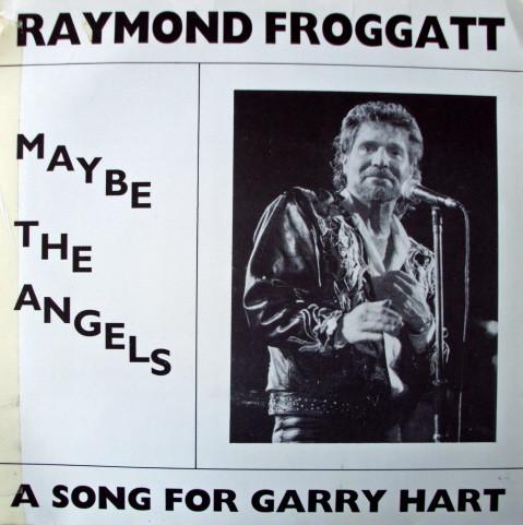 7inch Record RAYMOND FROGGATT - Maybe The Angels RB0001 R B Records 1990 UK Rock Used
7inch Record RAYMOND FROGGATT - Maybe The Angels RB0001 R B Records 1990 UK Rock Used