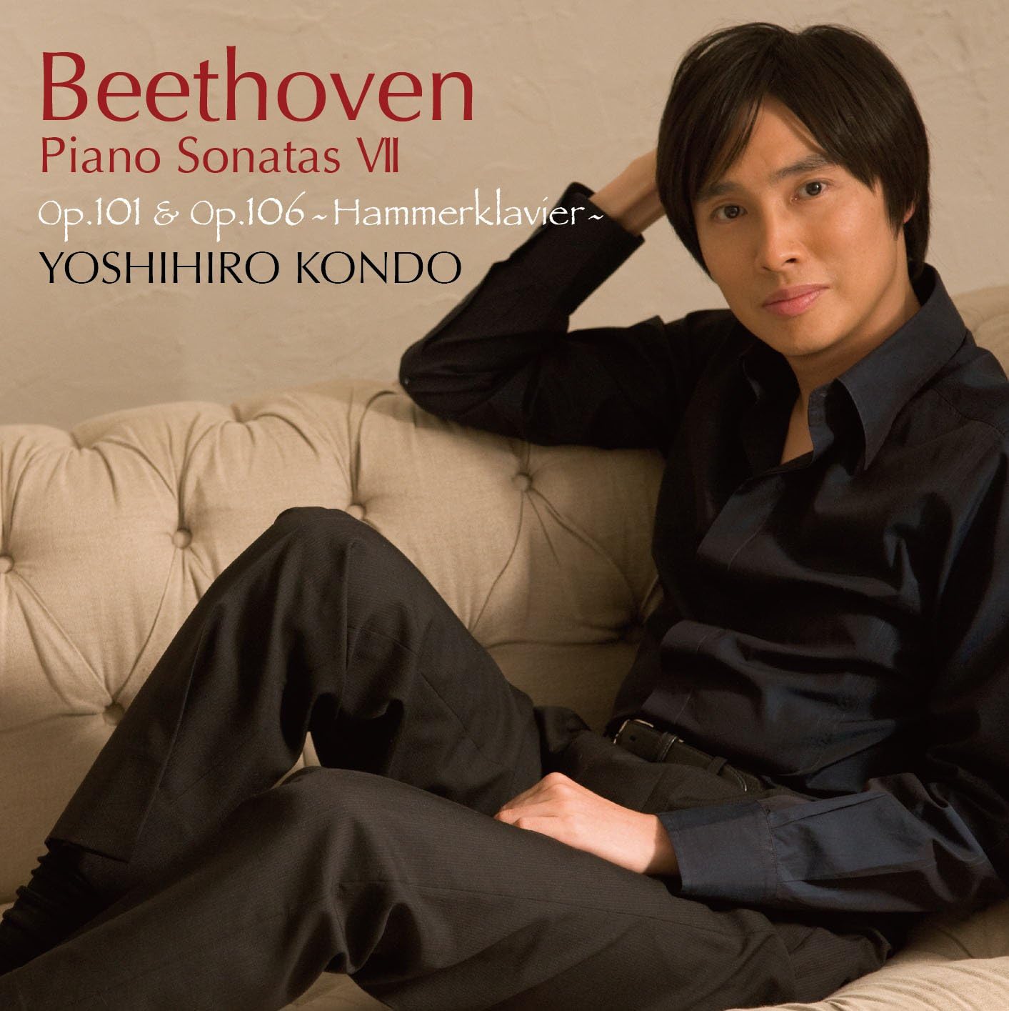 CD YOSHIHIRO KONDO BeethovenpianoSonata VII Dai niju BZCS3079 Japan Childrens Used
CD YOSHIHIRO KONDO BeethovenpianoSonata VII Dai niju BZCS3079 Japan Childrens Used
