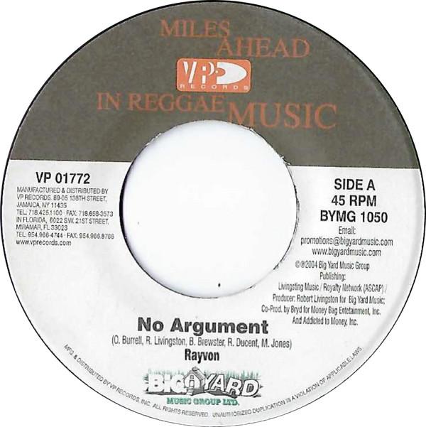 7inch Record RAYVON - No Argument BYMG1050 VP Records, Big 2004 US Reggae, Ska & Dub Used
7inch Record RAYVON - No Argument BYMG1050 VP Records, Big 2004 US Reggae, Ska & Dub Used