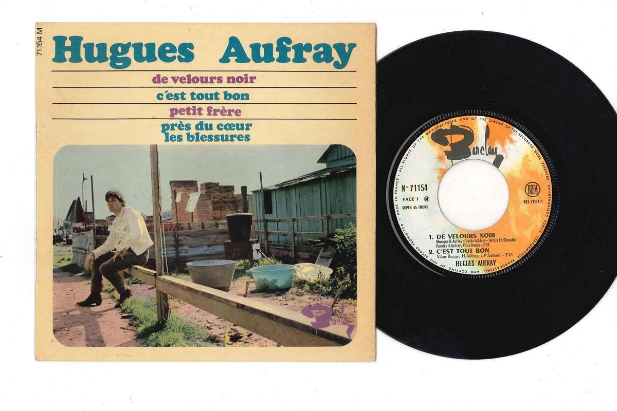 7inch Record HUGUES AUFRAY - De Velours Noir 71154 BARCLAY 1967 France Pop Used
7inch Record HUGUES AUFRAY - De Velours Noir 71154 BARCLAY 1967 France Pop Used