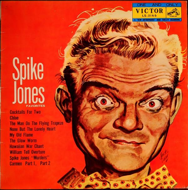 Виниловая пластинка SPIKE JONES Любимые композиции Спайка Джонса LS5146 VICTOR Япония Джаз Б/у
Виниловая пластинка SPIKE JONES Любимые композиции Спайка Джонса LS5146 VICTOR Япония Джаз Б/у