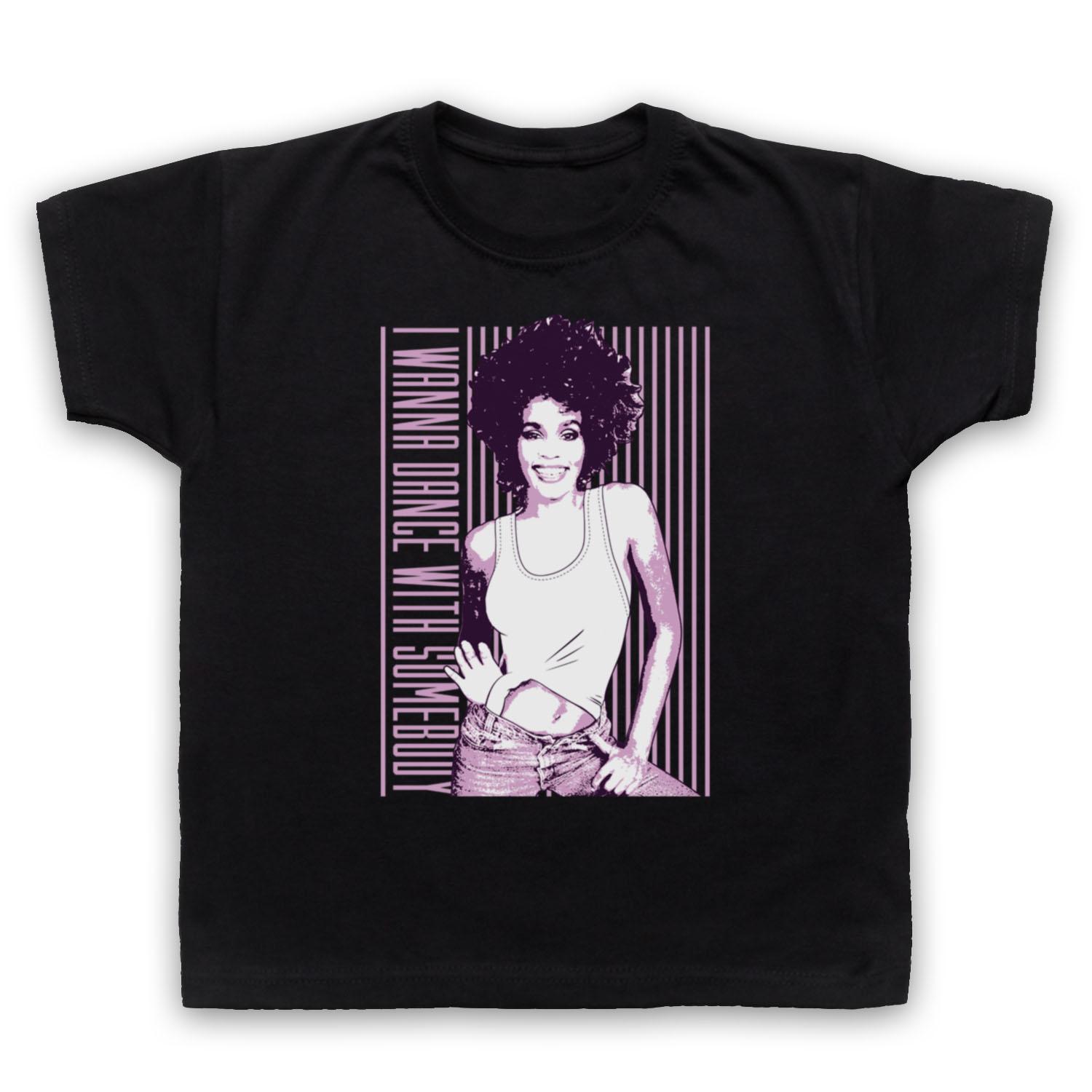 I WANNA DANCE UNOFFICIAL WHITNEY WITH SOMEBODY HIT KIDS CHILDS T-shirt 100
I WANNA DANCE UNOFFICIAL WHITNEY WITH SOMEBODY HIT KIDS CHILDS T-shirt 100