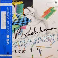 LP Record YURI TACHIBANA Tropical Cyclone KX7013 COLUMBIA 1983 Japan New Age Easy Listening Used
LP Record YURI TACHIBANA Tropical Cyclone KX7013 COLUMBIA 1983 Japan New Age Easy Listening Used