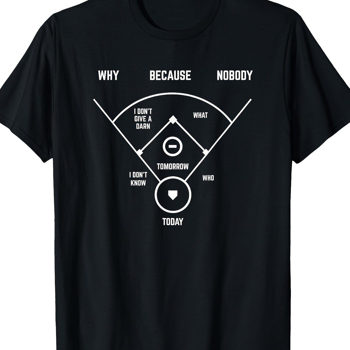 Baseball Why Because Nobody Funny Diagram Graphic Tee Soft Casual Short Sleeve TShirt for Men 4XL
Baseball Why Because Nobody Funny Diagram Graphic Tee Soft Casual Short Sleeve TShirt for Men 4XL