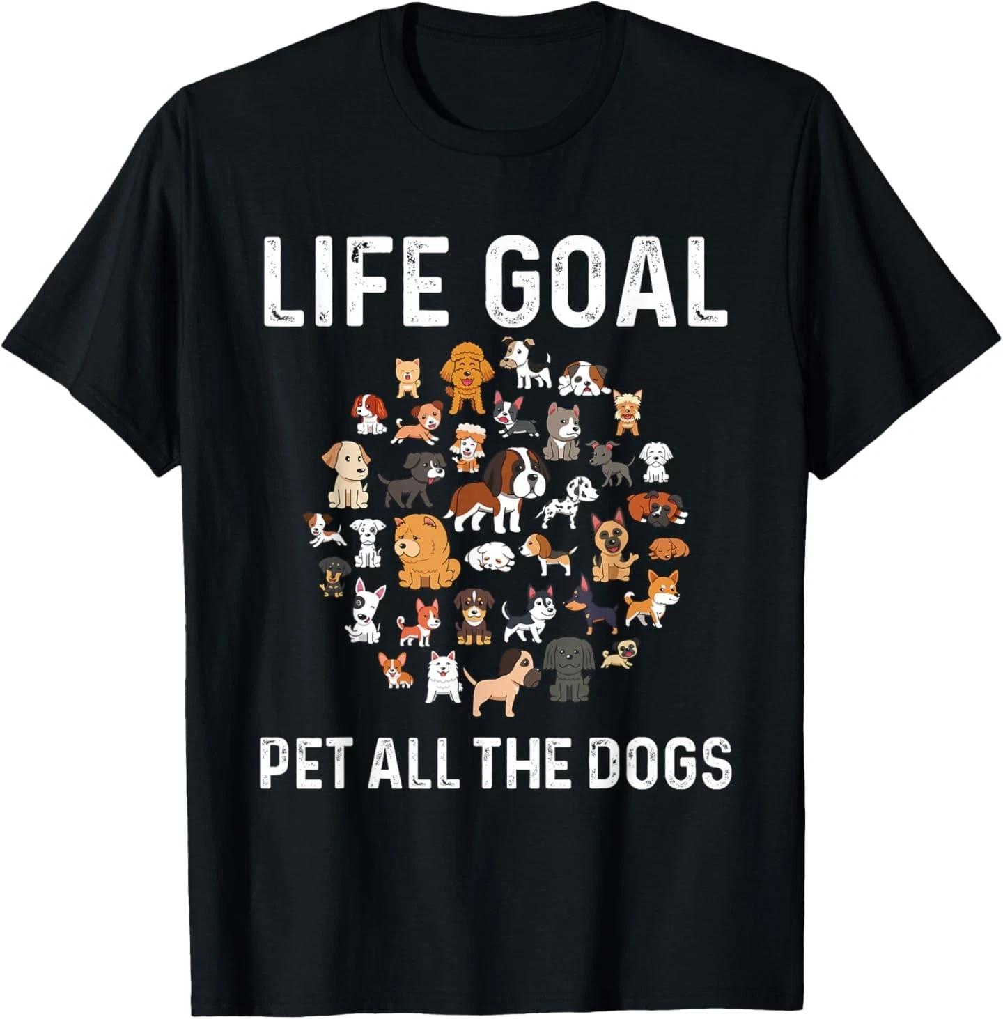 Life Goal Pet All The Dogs Funny Dog Lover Puppy T-Shirt XL
Life Goal Pet All The Dogs Funny Dog Lover Puppy T-Shirt XL