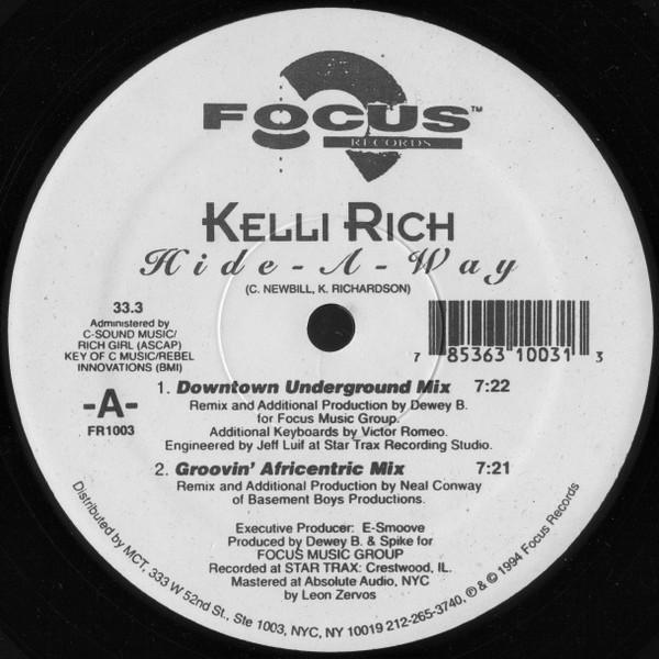 12inch Record KELLI RICH - Hide-a-way FR1003 FOCUS 1994 US Dance & Electronica Used
12inch Record KELLI RICH - Hide-a-way FR1003 FOCUS 1994 US Dance & Electronica Used