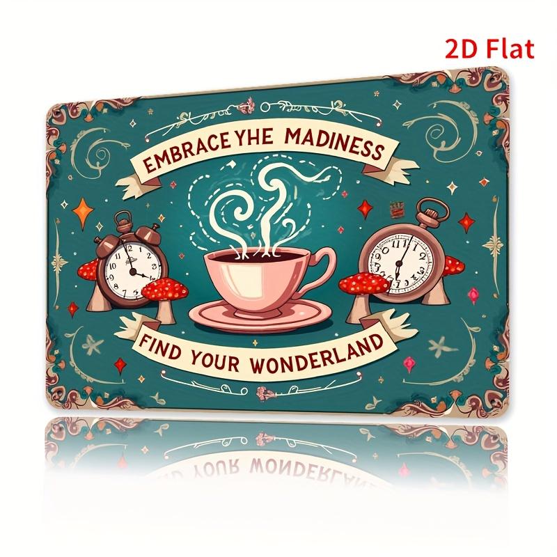 Vintagetin Sign Ironwork A bluegreen fantasy tea cup poster with the bold EMBRACE THE MADNESS slogan 20x30cm(7.8x11.8inch)
Vintagetin Sign Ironwork A bluegreen fantasy tea cup poster with the bold EMBRACE THE MADNESS slogan 20x30cm(7.8x11.8inch)