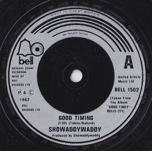 7-дюймовая пластинка SHOWADDYWADDY Good Timing BELL1502 Bell Records 1982 Великобритания Поп Б/у
7-дюймовая пластинка SHOWADDYWADDY Good Timing BELL1502 Bell Records 1982 Великобритания Поп Б/у