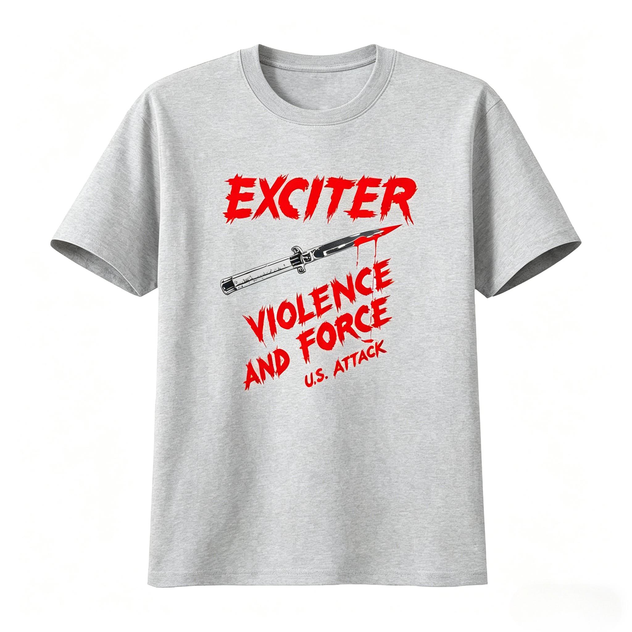 Vintage Exciter TShirt Violence and Force US Attack Retro Punk Rock Style Comfortable Streetwear Unisex Women Summer T Shirt 4XL
Vintage Exciter TShirt Violence and Force US Attack Retro Punk Rock Style Comfortable Streetwear Unisex Women Summer T Shirt 4XL