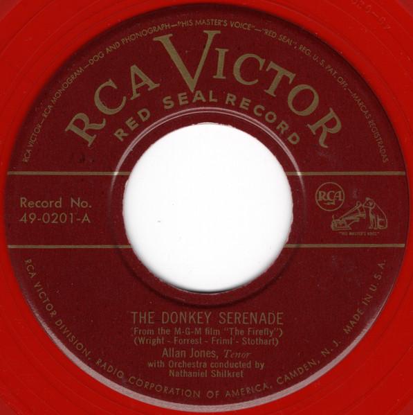 7inch Record ALLAN JONES - The Donkey Serenade 490201 RCA Victor Red 1949 US Soundtracks & Musicals Used
7inch Record ALLAN JONES - The Donkey Serenade 490201 RCA Victor Red 1949 US Soundtracks & Musicals Used