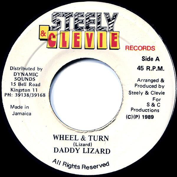7inch Record DADDY LIZARD - Wheel & Turn NONE Steely & Clevie 1989 Jamaica Reggae, Ska & Dub Used
7inch Record DADDY LIZARD - Wheel & Turn NONE Steely & Clevie 1989 Jamaica Reggae, Ska & Dub Used