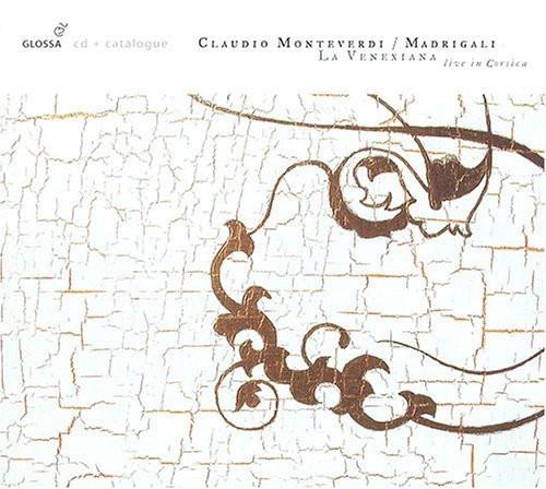 CD VENEXIANA; CLAUDIO MONTEVERDI - Monteverdi: Madrigali GCD920015 Glossa 2005 Spain ObiClassical Used
CD VENEXIANA; CLAUDIO MONTEVERDI - Monteverdi: Madrigali GCD920015 Glossa 2005 Spain ObiClassical Used