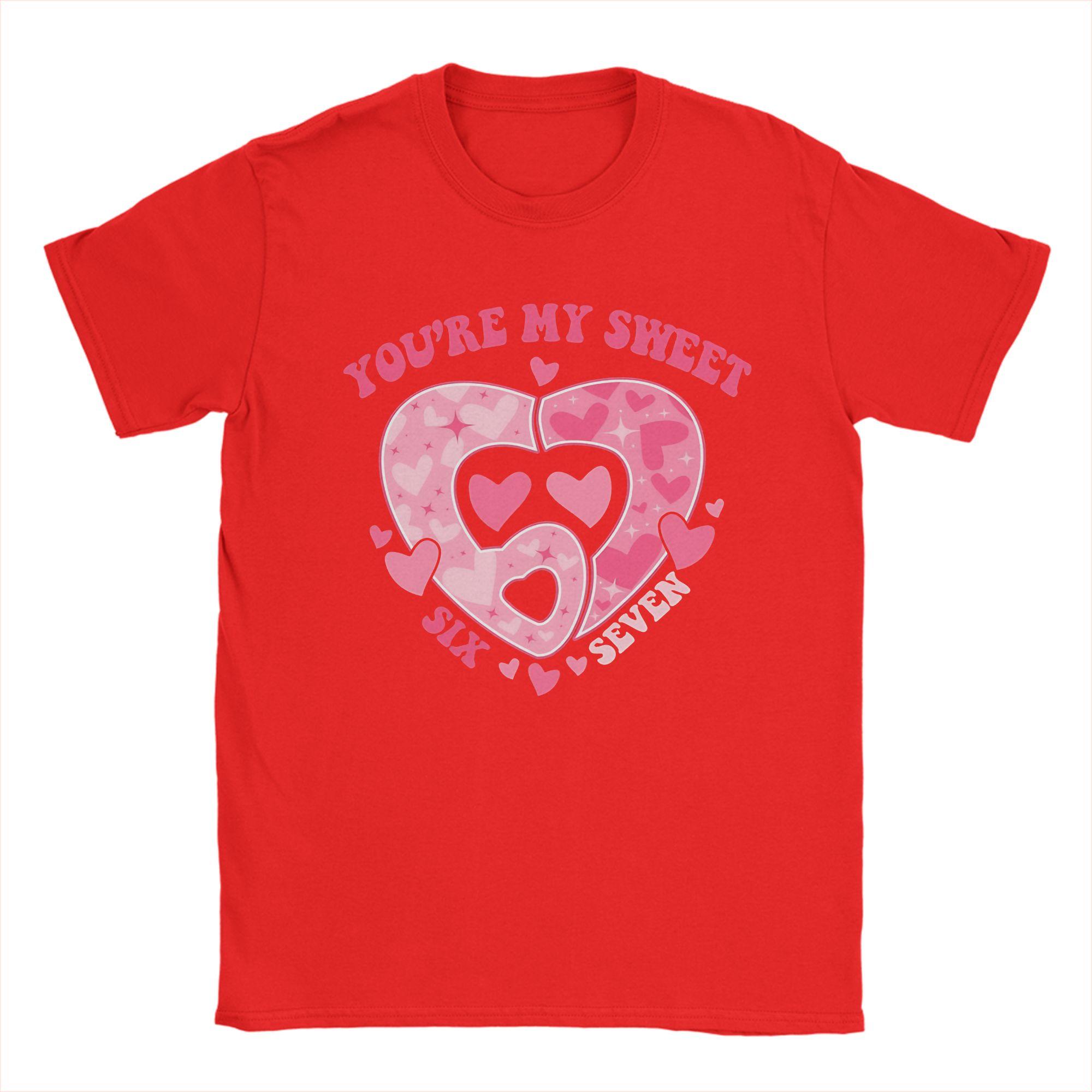 Men Youre My Sweetheart 67 Meme T Shirts Cotton Tops Hipster Short Sleeve Crew Neck Tees Birthday Present TShirt S
Men Youre My Sweetheart 67 Meme T Shirts Cotton Tops Hipster Short Sleeve Crew Neck Tees Birthday Present TShirt S