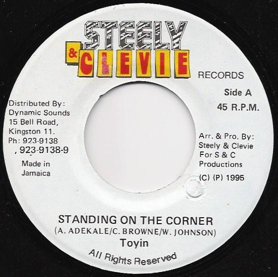 7inch Record TOYIN ADEKALE - Standing On The Corner NONE Steely & Clevie 1995 Jamaica Reggae, Ska & Dub Used
7inch Record TOYIN ADEKALE - Standing On The Corner NONE Steely & Clevie 1995 Jamaica Reggae, Ska & Dub Used