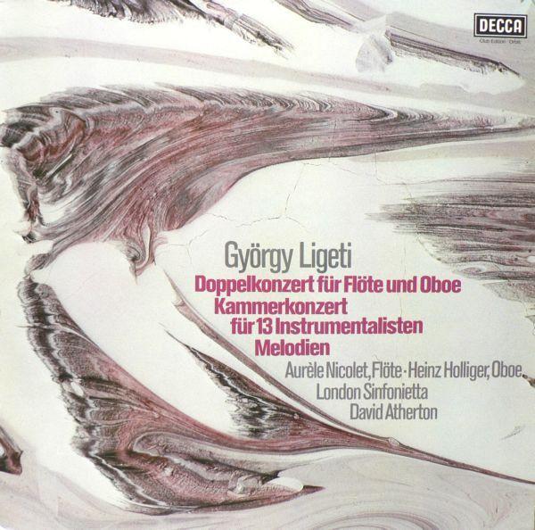 LP Record DAVID ATHERTON, LONDON SINFONIETTA, - Ligeti Doppelkonzert fur Flote, Obo 384594 Decca Germany Classical Used
LP Record DAVID ATHERTON, LONDON SINFONIETTA, - Ligeti Doppelkonzert fur Flote, Obo 384594 Decca Germany Classical Used