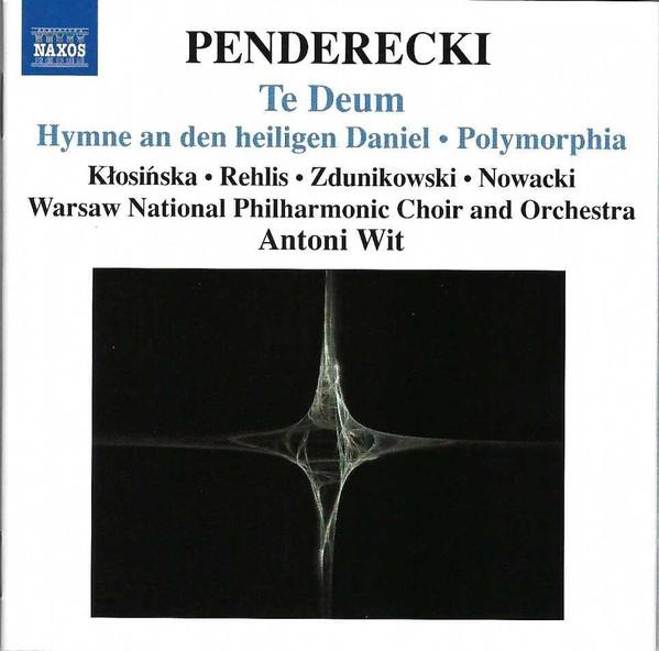 CD KRZYSZTOF PENDERECKI – IZABELLA KŁO - Te Deum 8557980 Naxos 2007 US ObiClassical Used
CD KRZYSZTOF PENDERECKI – IZABELLA KŁO - Te Deum 8557980 Naxos 2007 US ObiClassical Used