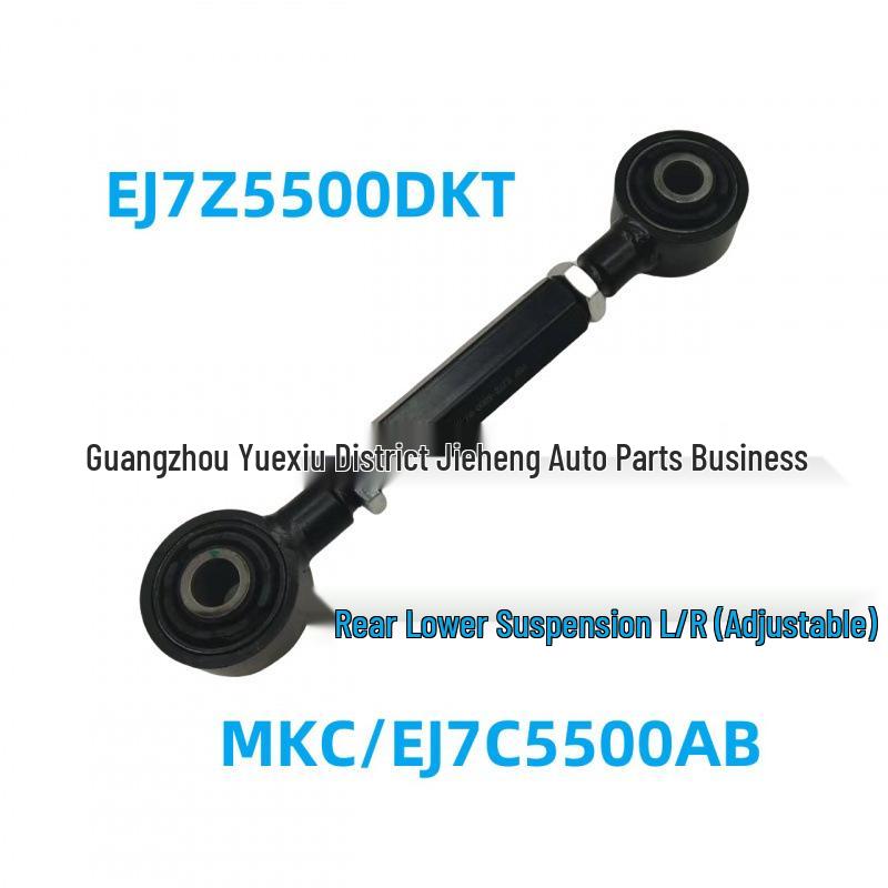 Регулируемый нижний рычаг подвески задний L/R для MKC/EJ7C5500AB (Модель EJ7Z5500DKT)
Регулируемый нижний рычаг подвески задний L/R для MKC/EJ7C5500AB (Модель EJ7Z5500DKT)