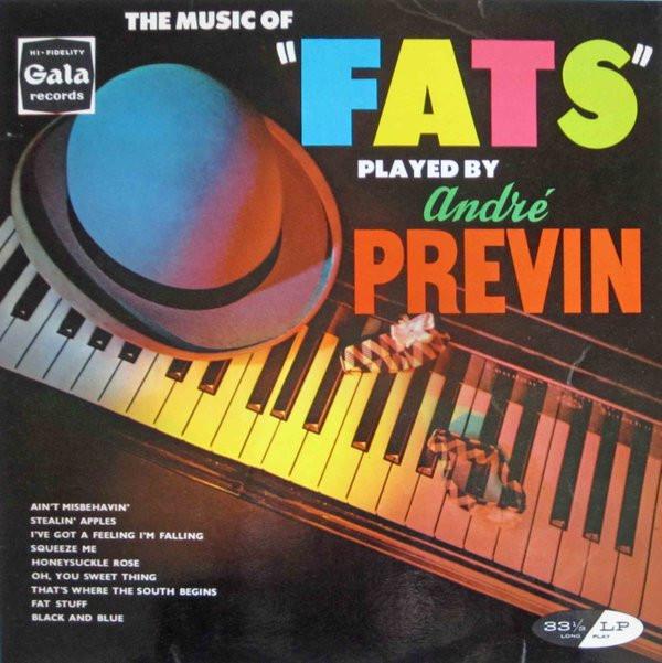 LP Record ANDRÉ PREVIN - The Music Of Fats GLP378 Gala Records 1961 UK Jazz Used
LP Record ANDRÉ PREVIN - The Music Of Fats GLP378 Gala Records 1961 UK Jazz Used