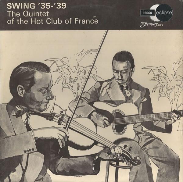 LP Record QUINTETTE DU HOT CLUB DE FRANCE - Swing 35- 39 ECM2051 Eclipse, Decca 1970 UK Folk Used
LP Record QUINTETTE DU HOT CLUB DE FRANCE - Swing 35- 39 ECM2051 Eclipse, Decca 1970 UK Folk Used