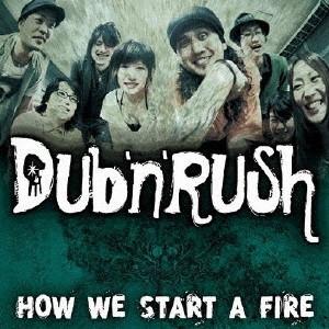 CD DUB N RUSH - How We Start A Fire DQC344 Saffron Records 2009 Japan ObiDance & Electronica Used
CD DUB N RUSH - How We Start A Fire DQC344 Saffron Records 2009 Japan ObiDance & Electronica Used