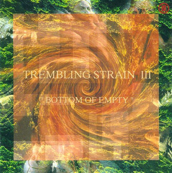 CD TREMBLING STRAIN - Bottom Of Empty HER004 Heresie 1996 Japan Dance & Electronica Used
CD TREMBLING STRAIN - Bottom Of Empty HER004 Heresie 1996 Japan Dance & Electronica Used