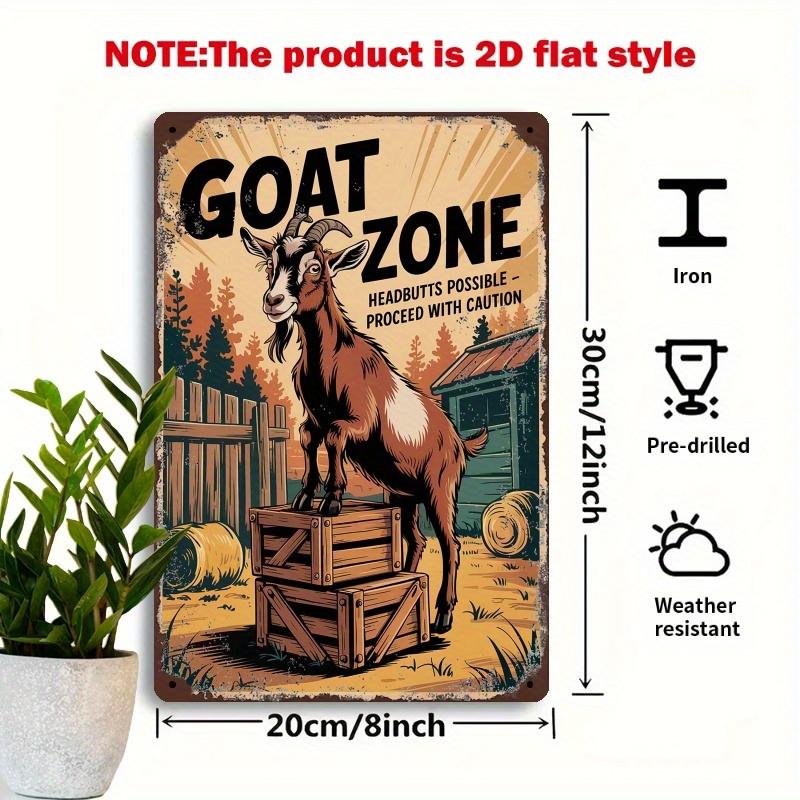 D Flat Goat Zone Metal Sign (x cm) Vintage Rustic Farmhouse Style with Humorous Headbutts Possible Warning 20x30cm(7.8x11.8inch)
D Flat Goat Zone Metal Sign (x cm) Vintage Rustic Farmhouse Style with Humorous Headbutts Possible Warning 20x30cm(7.8x11.8inch)