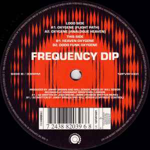 12inch Record FREQUENCY DIP Oxygene 12FVR1001 Feverpitch 1995 UK Dance Electronica Used
12inch Record FREQUENCY DIP Oxygene 12FVR1001 Feverpitch 1995 UK Dance Electronica Used
