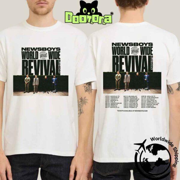Newsboys Band World Wide Revival Tour Dates 2025 Fan Gifts Two Sides TShirt Unisex T-Shirt XXXXL
Newsboys Band World Wide Revival Tour Dates 2025 Fan Gifts Two Sides TShirt Unisex T-Shirt XXXXL