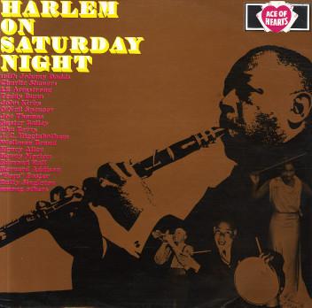 LP Record VARIOUS Harlem On Saturday Night AH161 Ace of Hearts 1967 UK Jazz Used
LP Record VARIOUS Harlem On Saturday Night AH161 Ace of Hearts 1967 UK Jazz Used