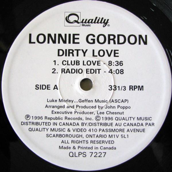 12inch Record LONNIE GORDON - Dirty Love QLPS7227 Quality Music 1996 Canada Dance & Electronica Used
12inch Record LONNIE GORDON - Dirty Love QLPS7227 Quality Music 1996 Canada Dance & Electronica Used