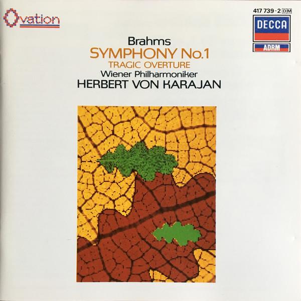 CD BRAHMS, HERBERT VON KARAJAN, WIENER - Symphony No.1 / Tragic Overture 4177392 Decca 1987 Germany Classical Used
CD BRAHMS, HERBERT VON KARAJAN, WIENER - Symphony No.1 / Tragic Overture 4177392 Decca 1987 Germany Classical Used