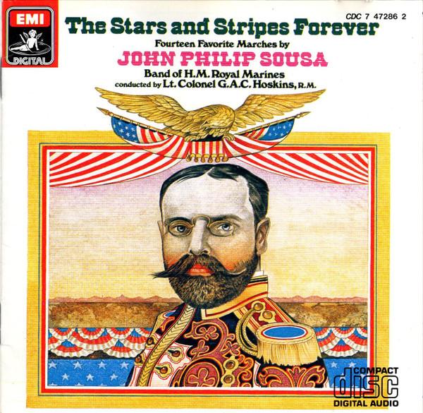 CD JOHN PHILIP SOUSA Stars And Stripes Forever Fourteen CDC7472862 Angel Europe Military Used
CD JOHN PHILIP SOUSA Stars And Stripes Forever Fourteen CDC7472862 Angel Europe Military Used