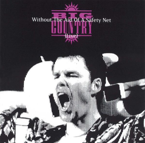 CD BIG COUNTRY - Without The Aid Of A Safety Net (Li 724382984825 Compulsion, Chr 1994 Europe Rock Used
CD BIG COUNTRY - Without The Aid Of A Safety Net (Li 724382984825 Compulsion, Chr 1994 Europe Rock Used
