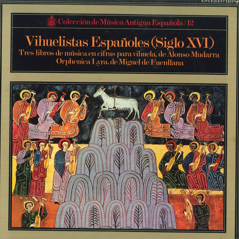 LP Record ALONSO MUDARRA MIGUEL DE FUENLLANA Vihuelistas Espanoles Siglo XVI HHS10 HISPAVOX 1971 Spain Classical Used
LP Record ALONSO MUDARRA MIGUEL DE FUENLLANA Vihuelistas Espanoles Siglo XVI HHS10 HISPAVOX 1971 Spain Classical Used