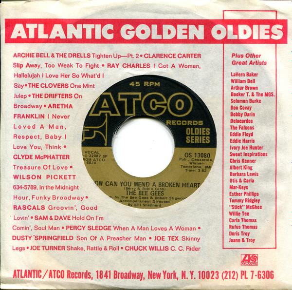 7inch Record BEE GEES - How Can You Mend A Broken Heart / ( OS13080 ATCO Records 1971 US Pop Used
7inch Record BEE GEES - How Can You Mend A Broken Heart / ( OS13080 ATCO Records 1971 US Pop Used