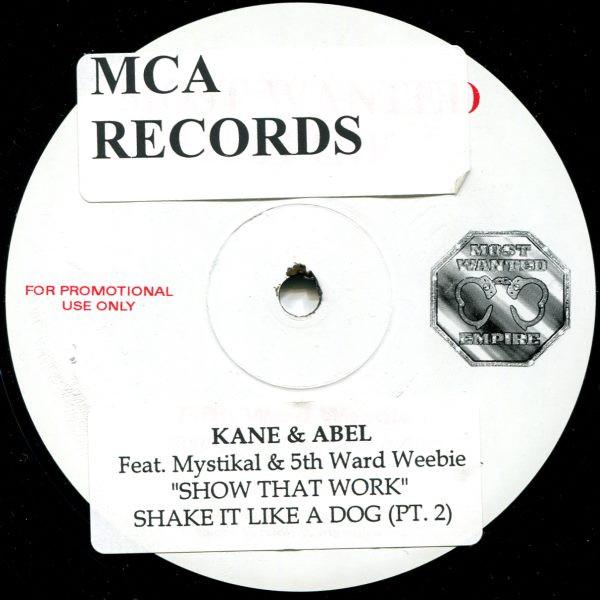 12inch Record KANE & ABEL, MYSTIKAL & 5TH WARD WE - Show Dat Work (Shake It Like A Dog NONE MCA Records, Mo 2001 US Rap & Hip-Hop/R&B Used
12inch Record KANE & ABEL, MYSTIKAL & 5TH WARD WE - Show Dat Work (Shake It Like A Dog NONE MCA Records, Mo 2001 US Rap & Hip-Hop/R&B Used