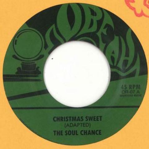 7inch Record SOUL CHANCE - Christmas Sweet / Sweet Dub OR07 Obeah 2019 US Reggae, Ska & Dub
7inch Record SOUL CHANCE - Christmas Sweet / Sweet Dub OR07 Obeah 2019 US Reggae, Ska & Dub