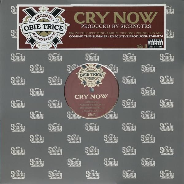 12inch Record OBIE TRICE - Cry Now INTR117851 Shady Records, 2006 US Rap & Hip-Hop/R&B Used
12inch Record OBIE TRICE - Cry Now INTR117851 Shady Records, 2006 US Rap & Hip-Hop/R&B Used