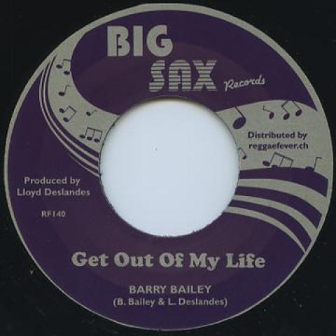 7inch Record BARRY BAILEY - Get Out Of My Life RF140 Big Sax Records 2016 Switzerlan Reggae, Ska & Dub
7inch Record BARRY BAILEY - Get Out Of My Life RF140 Big Sax Records 2016 Switzerlan Reggae, Ska & Dub