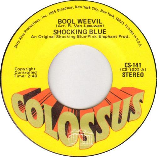 7-дюймовая пластинка SHOCKING BLUE Bool Weevil CS141 Colossus 1971 US Rock Б/у
7-дюймовая пластинка SHOCKING BLUE Bool Weevil CS141 Colossus 1971 US Rock Б/у