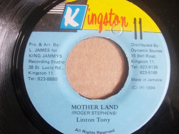 7inch Record LINTON TONY - Mother Land NONE Kingston 11 1994 Jamaica Reggae, Ska & Dub Used
7inch Record LINTON TONY - Mother Land NONE Kingston 11 1994 Jamaica Reggae, Ska & Dub Used