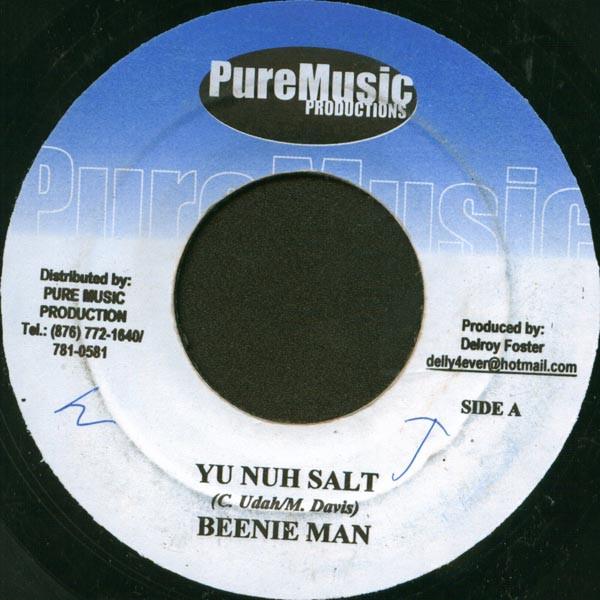 7inch Record BEENIE MAN / KANANGA - Yuh Nuh Salt / Ancient Man NONE Pure Music Prod 2001 Jamaica Reggae, Ska & Dub Used
7inch Record BEENIE MAN / KANANGA - Yuh Nuh Salt / Ancient Man NONE Pure Music Prod 2001 Jamaica Reggae, Ska & Dub Used