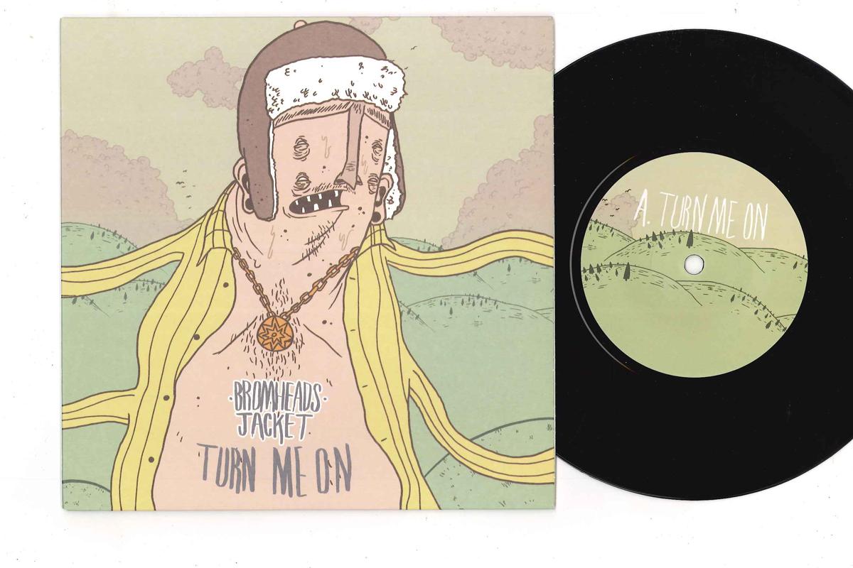 7inch Record BROMHEADS JACKET - Turn Me On CHACHA032 MARQUIS CHA CHA 2008 UK Rock Used
7inch Record BROMHEADS JACKET - Turn Me On CHACHA032 MARQUIS CHA CHA 2008 UK Rock Used