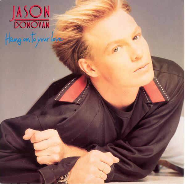 7inch Record JASON DONOVAN - Hang On To Your Love PWL51 PWL Records 1990 UK Dance & Electronica Used
7inch Record JASON DONOVAN - Hang On To Your Love PWL51 PWL Records 1990 UK Dance & Electronica Used