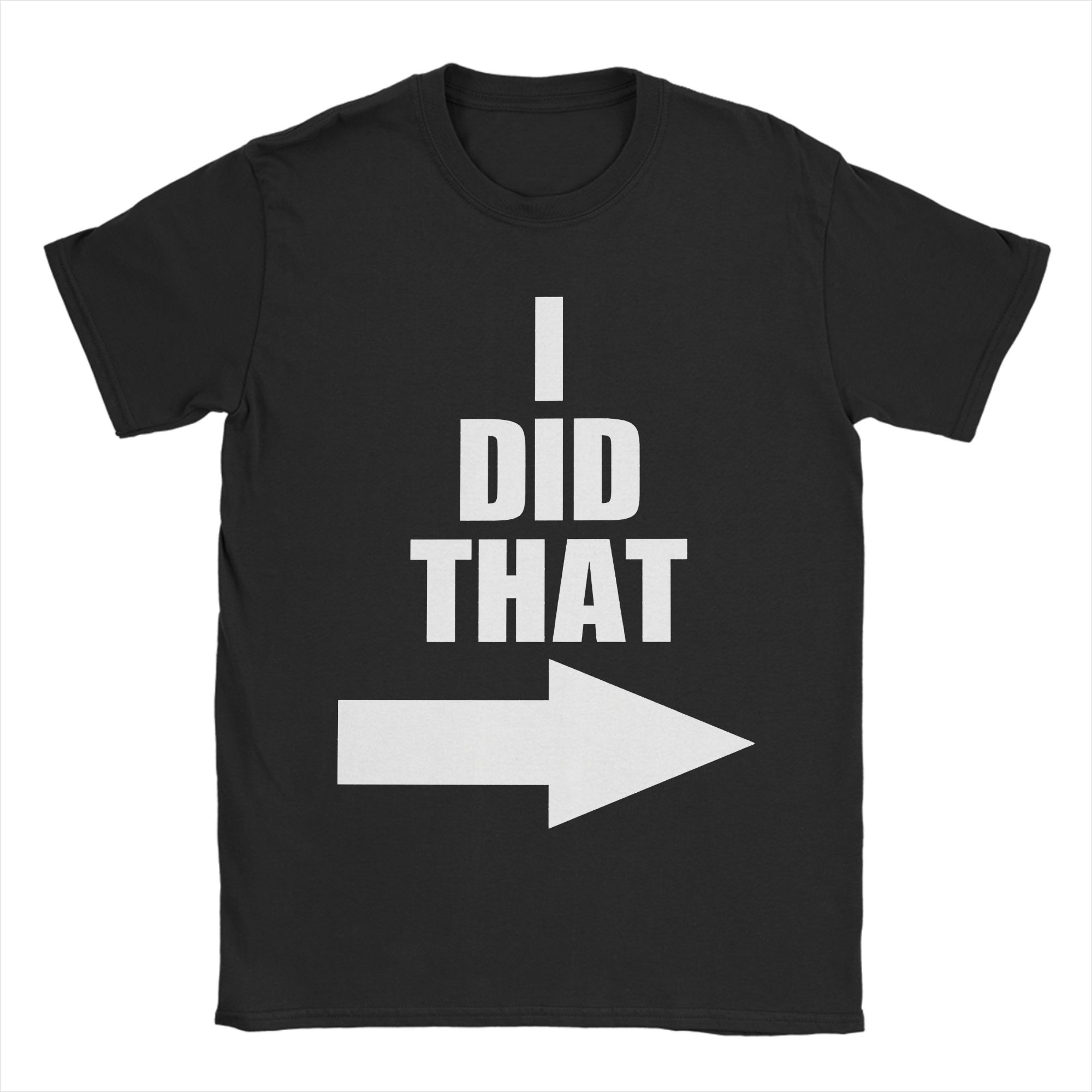 Casual Did I Do That TShirt Men Round Neck 100 Cotton T Shirt Short Sleeve Tees Summer Clothing S
Casual Did I Do That TShirt Men Round Neck 100 Cotton T Shirt Short Sleeve Tees Summer Clothing S